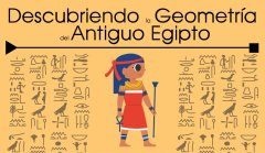 Descubriendo la Geometr�a del Antiguo Egipto (6-9 a�os)