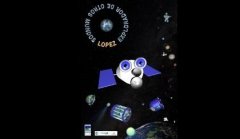 Lpez, explorador de otros mundos + Astronoma