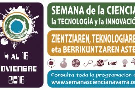 Comienza la XVI edicin de la Semana de la Ciencia en Navarra
