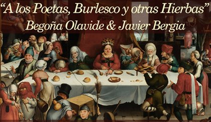  A los Poetas, Burlesco y otras Hierbas