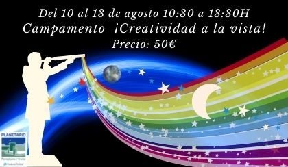 Campamento Creatividad a la vista!
