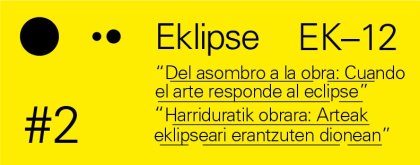 Del asombro a la obra: cuando el arte responde al eclipse. 