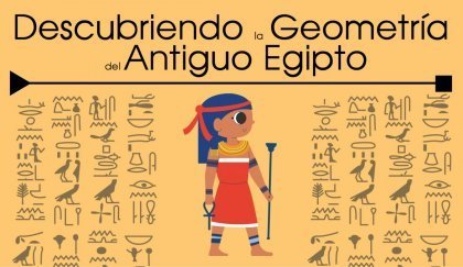 Descubriendo la Geometra del Antiguo Egipto (9-11 aos)