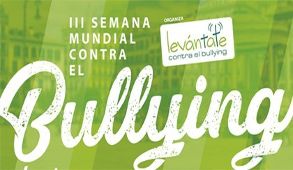 Educaci�n contra el bullying. Semana Mundial contra el Bullying