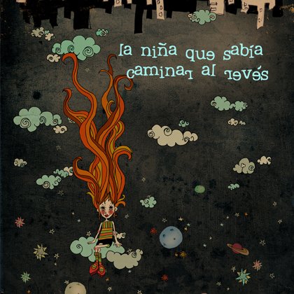 La ni�a que sab�a caminar al rev�s + Sensations