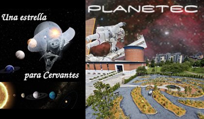 Planetec: Una estrella para Cervantes