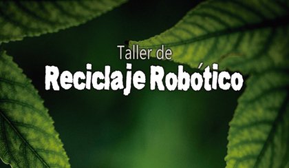 Reciclaje robtico con Ecoembes