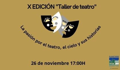 Representaci�n X Edici�n taller de teatro 