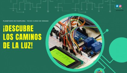 Tecno-curso: Descubre los caminos de la luz!