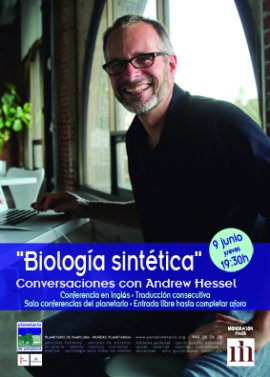 Biologia sintetikoari buruzko solasaldia Andrew Hesselekin 