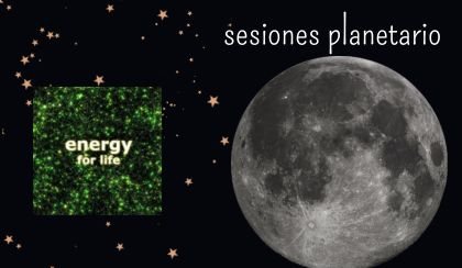 Energía para la vida + Astronomía